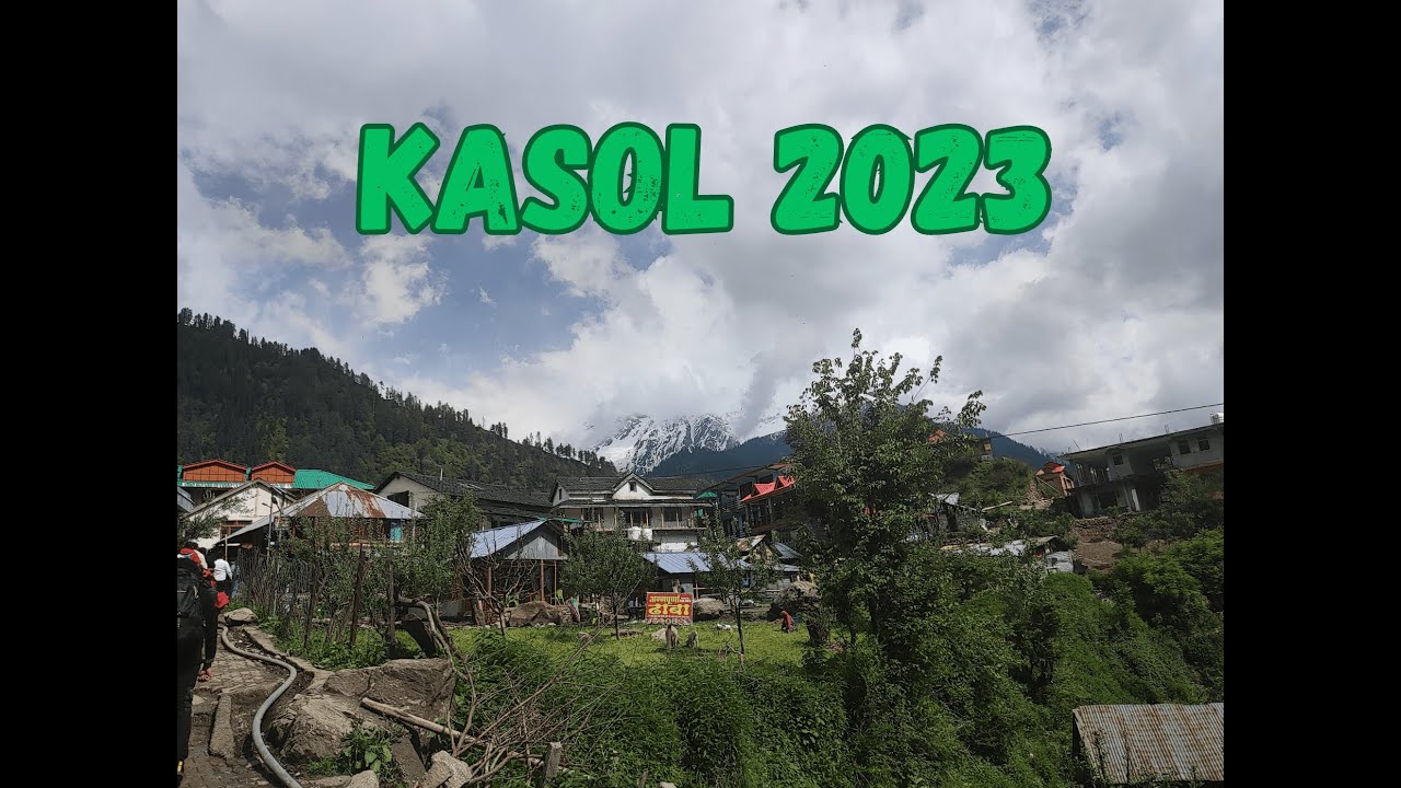 The thumbnail for my Kasol travel film