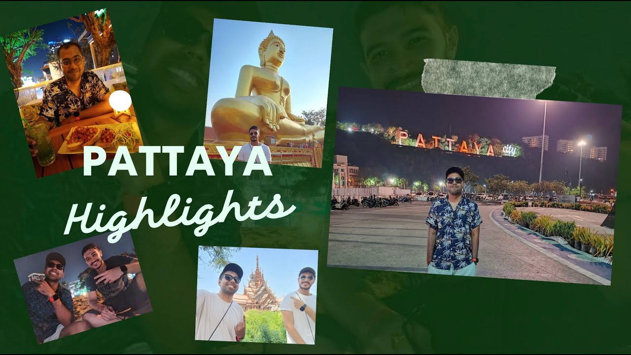 The thumbnail for my Pattaya Highlights travel film